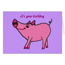 AC- Happy Birthday Pig Greeting Card