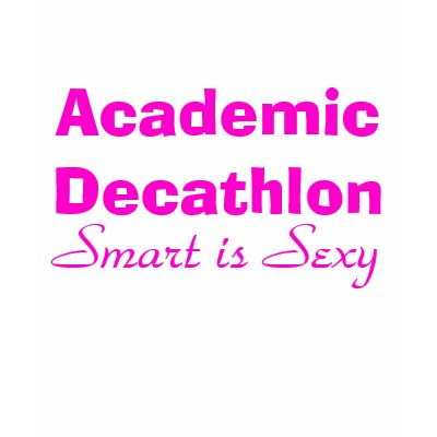 Academic Decathlon, Smart is Sexy T-shirt by BeMusedArt