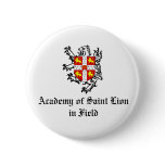 Academy of Saint Lion in Field Button