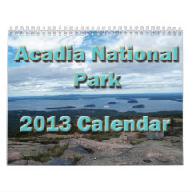 Acadia National Park 2013 Calendar