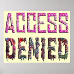 Access Denied (1) Posters