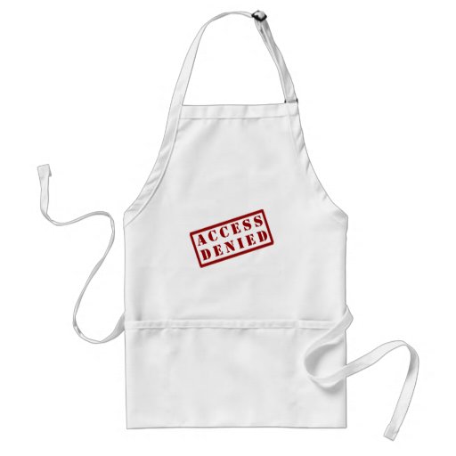Access Denied Apron