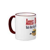 Access Denied mugs by SillyShirts Access Denied mugs
