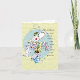 Accessories are God's way notecard card