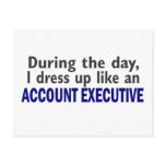ACCOUNT EXECUTIVE During The Day Postcard