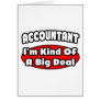 Accountant...Big Deal Card