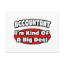 Accountant...Big Deal Post Card