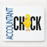 Accountant Chick Mouse Pads