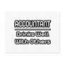 Accountant...Drinks Well With Others Postcard