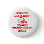 Accountant .. Fantasy Football Expert Buttons