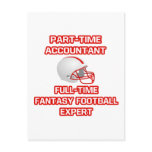 Accountant .. Fantasy Football Expert Postcard