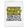 Accountant In Dictionary...My Picture Greeting Cards