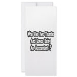 Accountant Joke...Two Thumbs Rack Card