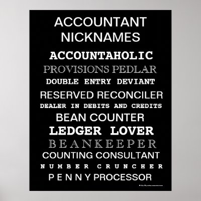 Accountant Nicknames Motivational Poster by accountingcelebrity