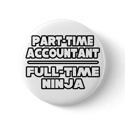 Accountant / Ninja Pinback Button by accountantshirts