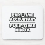 Accountant / Ninja Mouse Pad