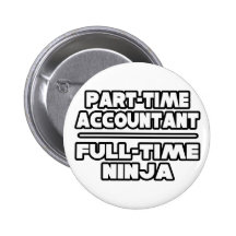 Accountant / Ninja Pinback Button