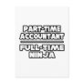 Accountant / Ninja Post Card