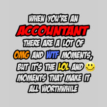 Accountant .. OMG WTF LOL Tee Shirts