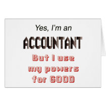 Accountant Powers Funny Office Humor Saying cards by AngelCityArt Accountant Powers Funny Office Humor Saying cards