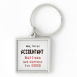 Accountant Powers Funny Office Humor Saying Keychain