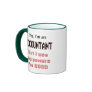 Accountant Powers Funny Office Humor Saying Coffee Mug