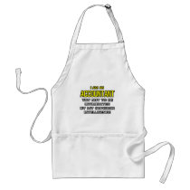 Accountant...Superior Intelligence Apron