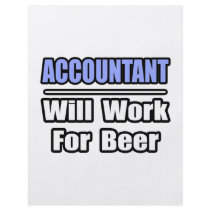Accountant...Will Work For Beer flyers