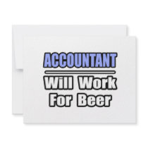 Accountant...Will Work For Beer invitations