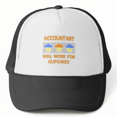 Accountant ... Will Work For Cupcakes Trucker Hats by Jobs_And_Occupations