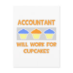 Accountant ... Will Work For Cupcakes Postcards