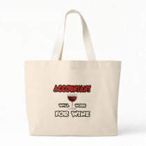 Accountant ... Will Work For Wine Bags