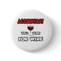 Accountant ... Will Work For Wine Pins