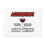 Accountant ... Will Work For Wine Postcards