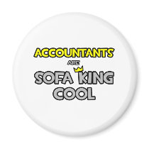 Accountants Are Sofa King Cool Fridge Magnets