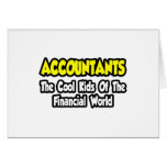Accountants...Cool Kids of Financial World Cards