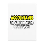 Accountants...Cool Kids of Financial World Postcards