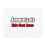 Accountants Make Great Lovers Postcard