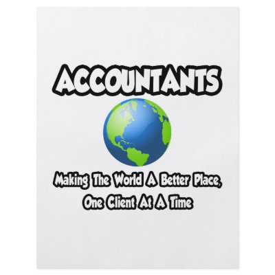 Accountants...Making the World a Better Place Personalized Flyer by accountantshirts