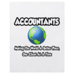 Accountants...Making the World a Better Place flyers