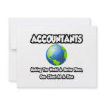 Accountants...Making the World a Better Place Invites