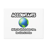 Accountants...Making the World a Better Place Postcards