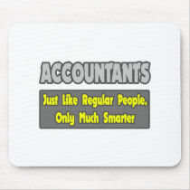 Accountants...Smarter Mousepads