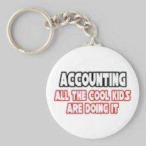 Accounting...Cool Kids Key Chain