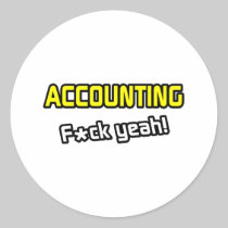 Accounting ... F-ck Yeah! Sticker