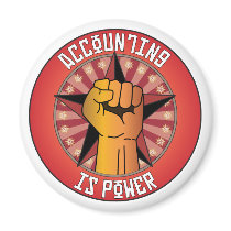 Accounting Is Power Refrigerator Magnet