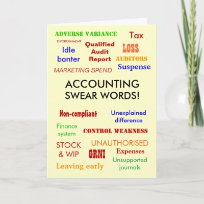 Accounting Swear Words! Birthday Card by accountingcele