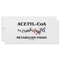 Acetyl-CoA Metabolism Inside (Chemical Molecule) Personalized Rack Card