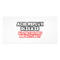 Acid Reflux Disease...Cool Kids Picture Card