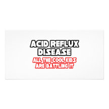 Acid Reflux Disease...Cool Kids Picture Card